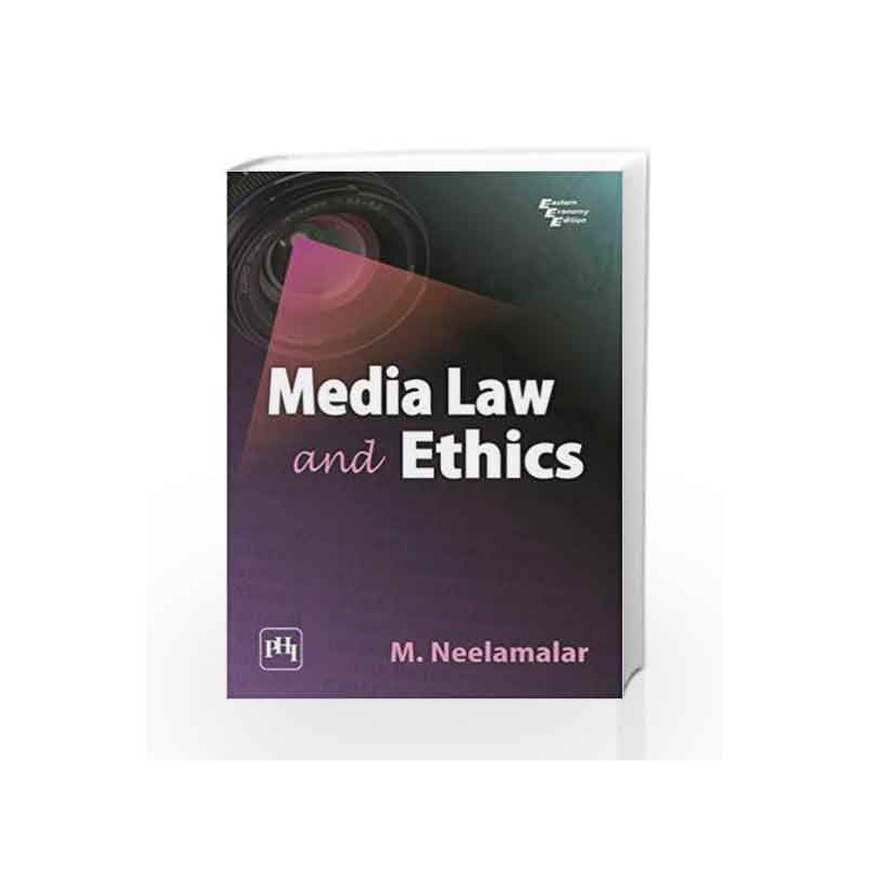 Media Law and Ethics by NEELAMALAR Book-9788120339743
