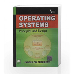Operating Systems: Principles and Design by Choudhury Book-9788120338111