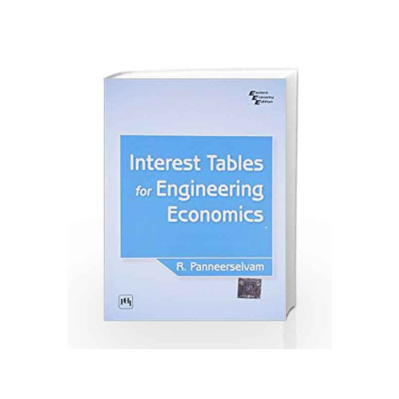 Interest Tables for Engineering Economics by Panneerselvam Book-9788120331051