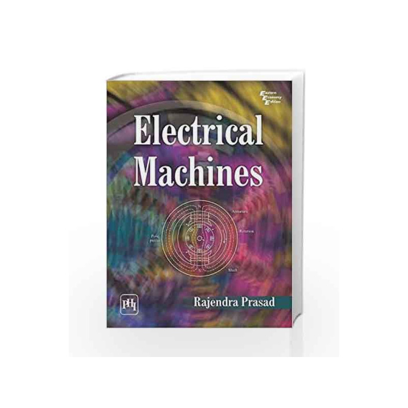 Electrical Machines by Rajendra Prasad Book-9788120350427