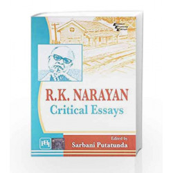 R. K. Narayan: Critical Essays by Putatunda E Book-9788120345362
