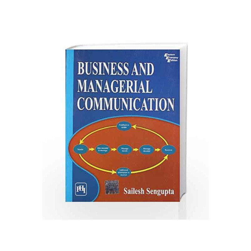 Business and Managerial Communication by Sengupta Book-9788120344358