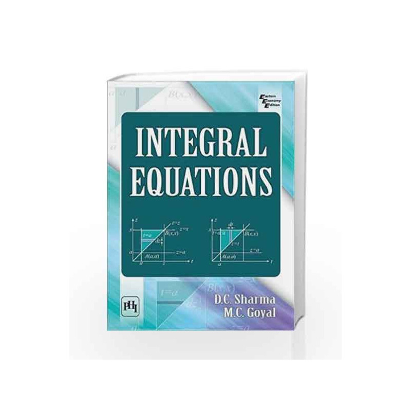 Integral Equations by D.C. Sharma Book-9788120352803
