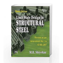 Limit State Design in Structural Steel by M.R. Shiyekar Book-9788120353503