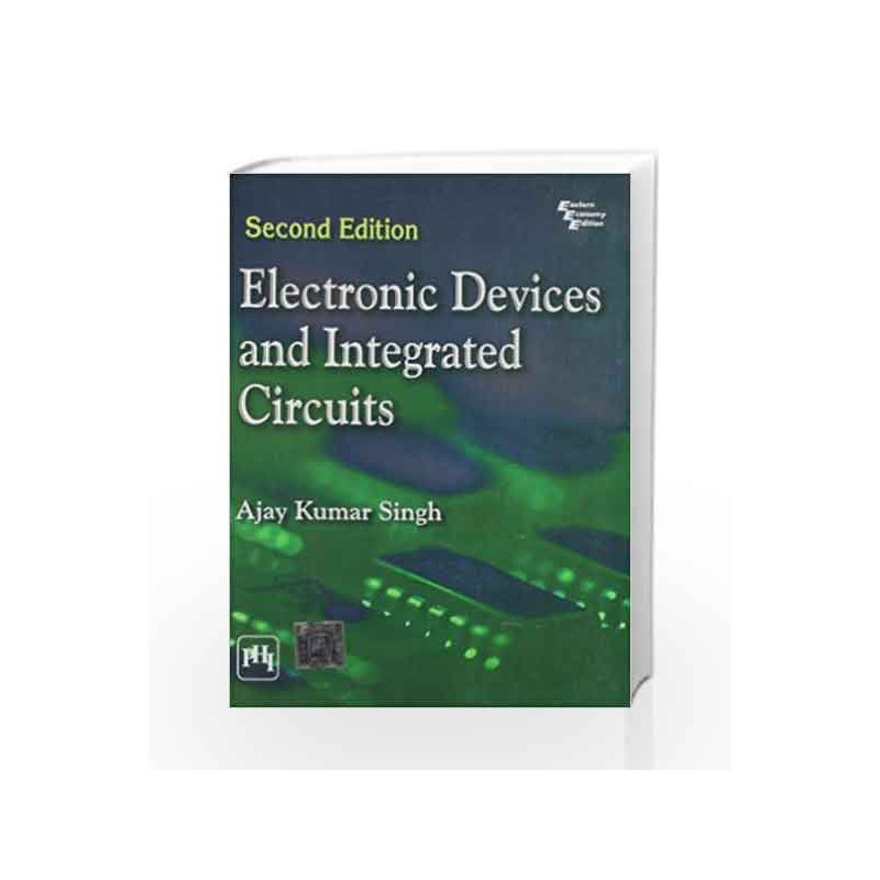 Electronic Devices and Integrated Circuits by Singh A.K Book-9788120344716