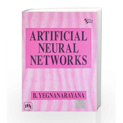 Artificial Neural Networks by Yegnanarayana Book-9788120312531