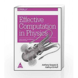 Effective Computation in Physics by SCOPATZ Book-9789352132041