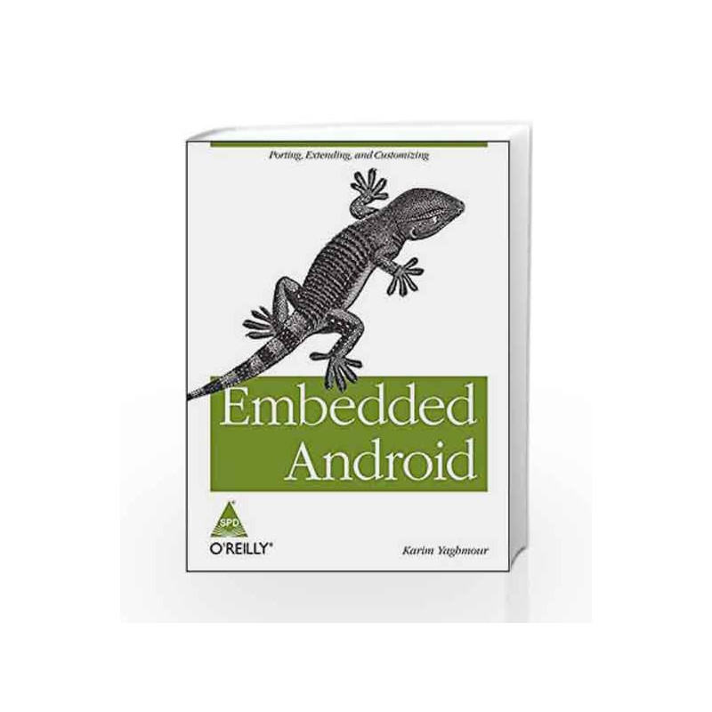 Embedded Android by YAGHMOUR Book-9789351100843
