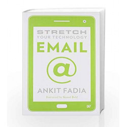 Stretch Your Technology Email by ANKIT FADIA Book-9789385152450