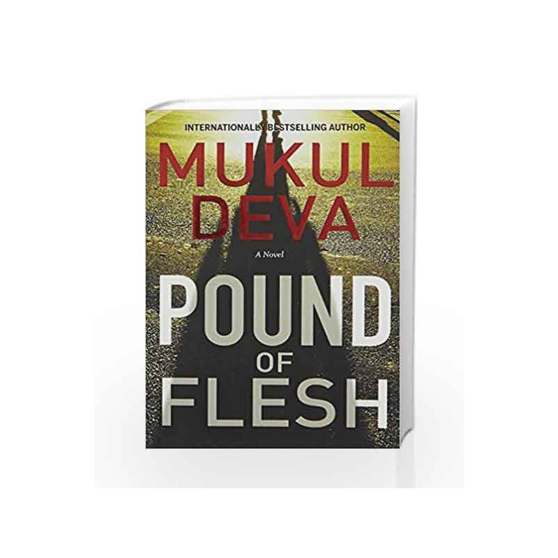 Pound of Flesh by DEVA MUKUL Book-9789386036490