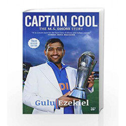 Captain Cool: The M.S. Dhoni Story by EZEKIEL ?GULU Book-9789383260621