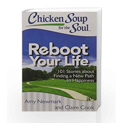 Chicken Soup for the Soul - Reboot Your Life by Claire Cook Book-9789386036636