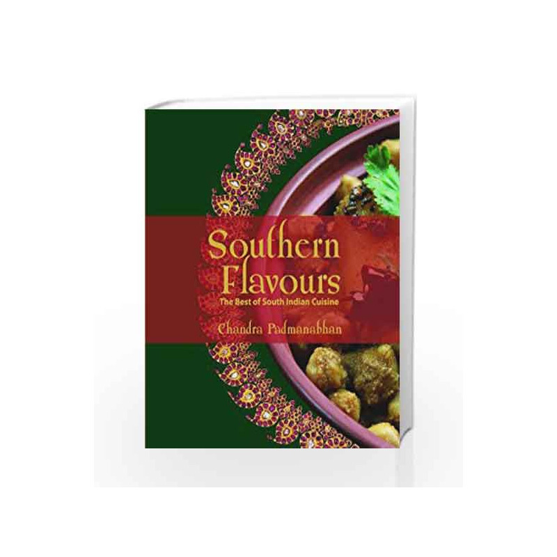 Southern Flavours by PADMANABHAN CHANDRA Book-9789381626283