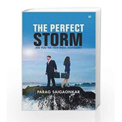 The Perfect Storm: 1 by Parag Saigaonkar Book-9789384030711
