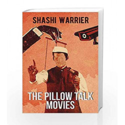 The Pillow Talk Movies by Shashi Warrier Book-9789385152986
