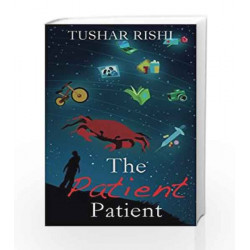The Patient Patient by Tushar Rishi Book-9789386036803