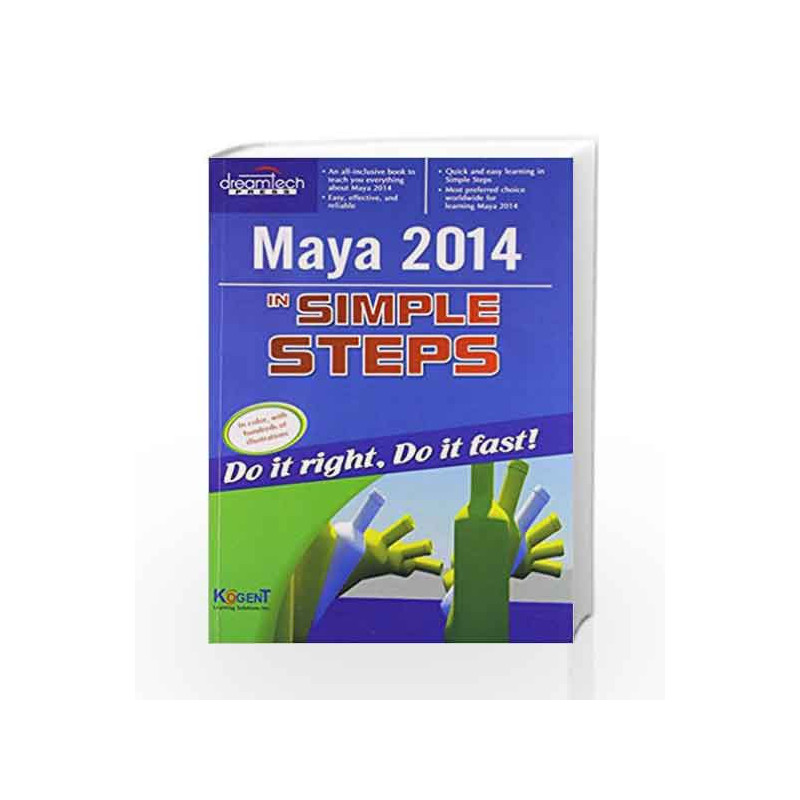Maya 2014 in Simple Steps by Kogent Learning Solutions Inc. Book-9789351192640