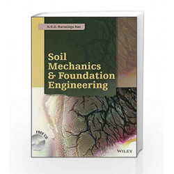 Soil Mechanics and Foundation Engineering (WIND) by B.N.D. Narasinga Rao Book-9788126539567