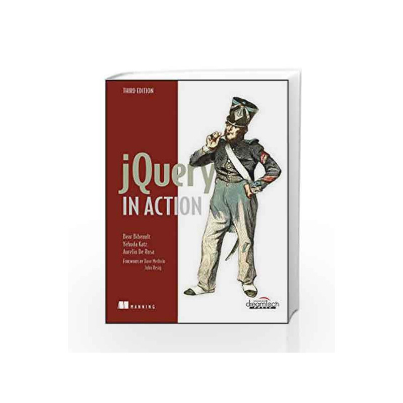 jQuery In Action, 3ed (MANNING) by BIBEAULT Book-9789351199182