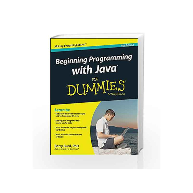 Beginning Programming with Java for Dummies, 4ed by Barry Burd Book-9788126552825