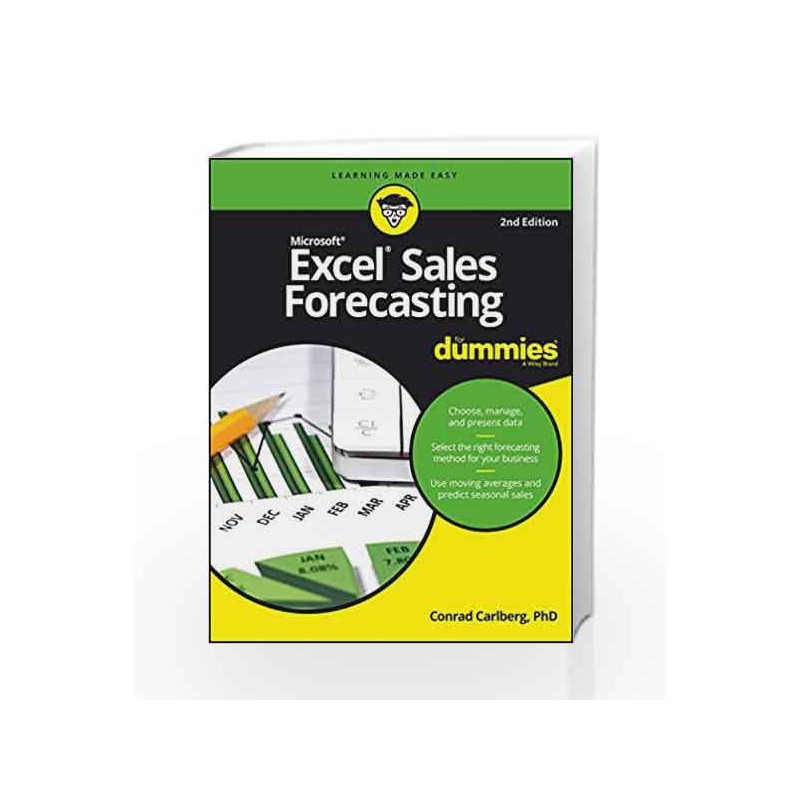 Microsoft Excel Sales Forecasting For Dummies, 2ed by Conrad Carlberg Book-9788126564477
