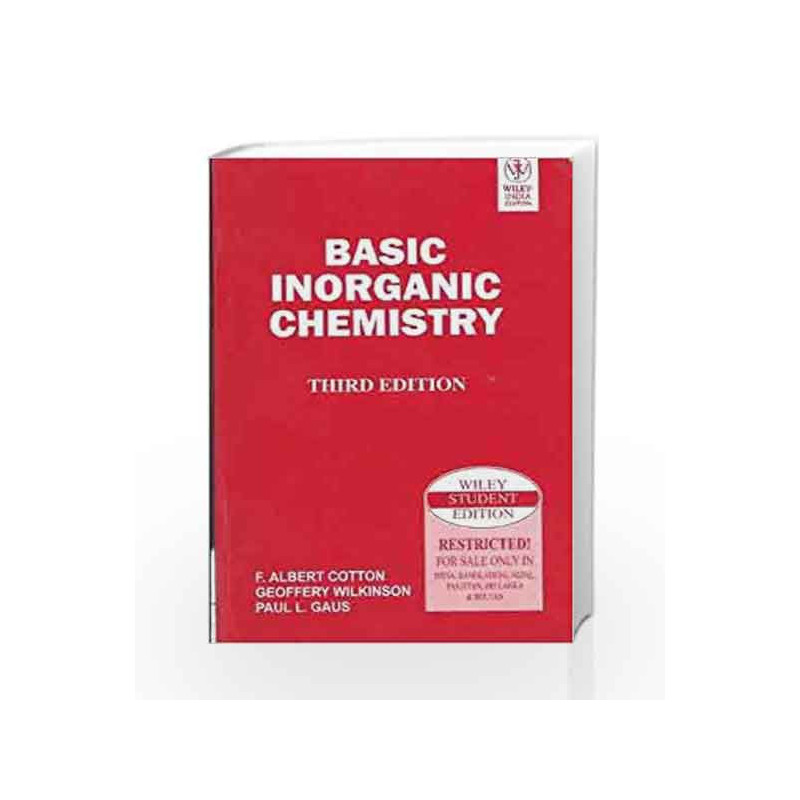 Basic Inorganic Chemistry, 3ed by COTTON Book-9788126511143