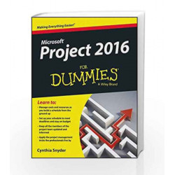 Microsoft Project 2016 for Dummies by Cynthia Snyder Book-9788126562404