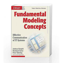 Fundamental Modeling Concepts: Effective Communication of IT Systems by Andreas Knopfel Book-9788126511709
