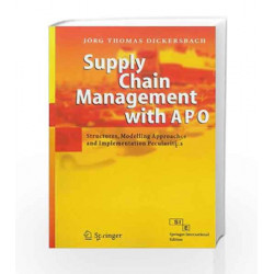 Supply Chain Management with APO by Jorg Thomas Dickersbach Book-9788181280251