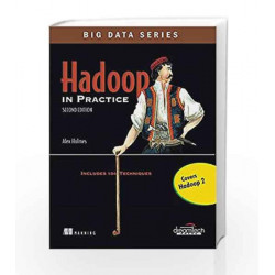 Hadoop in Practice, 2ed (MANNING) by HOLMES Book-9789351197423