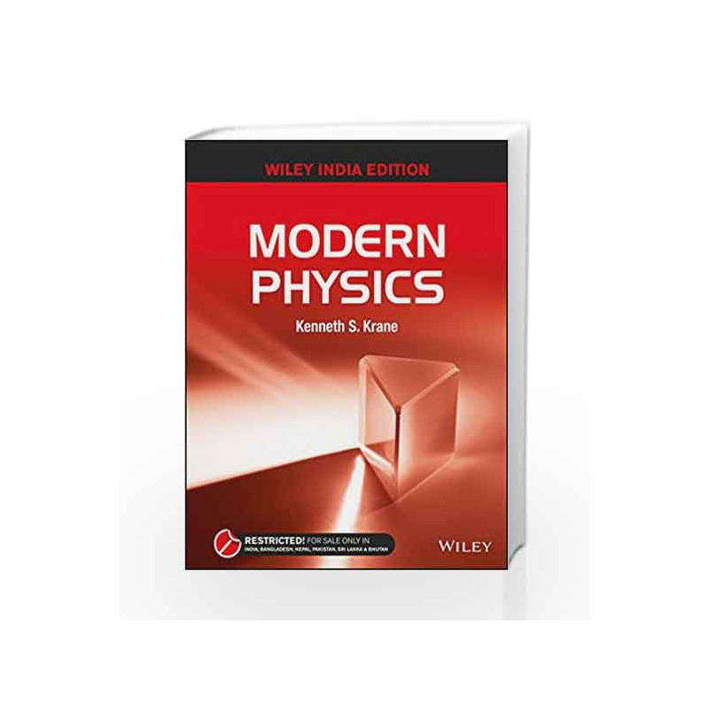 Modern Physics by KENNETH S KRANE Book-9788126556779