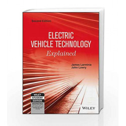 Electric Vehicle Technology Explained, 2ed (WSE) by James Larminie Book-9788126557608