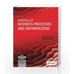 Essentials of Business Processes and Information Systems by Simha R. Magal Book-9788126521753