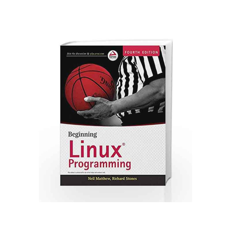 Beginning Linux Programming, 4ed by Richard Stones Neil Matthew Book-9788126515714