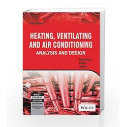 Heating, Ventilating and Air Conditioning: Analysis and Design, 6ed by Parker,Spitler Mcquiston Book-9788126531875