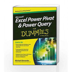 Microsoft Excel Power Pivot & Power Query For Dummies by Michael Alexander Book-9788126562305