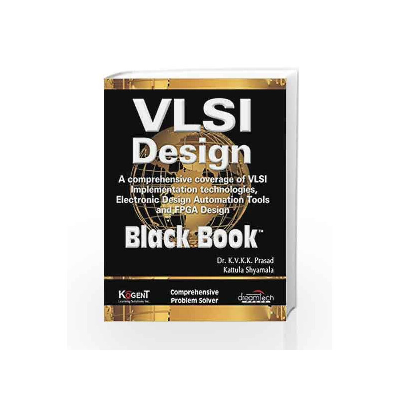 VLSI Design Black Book by K.V.K.K. Prasad Book-9788177227444
