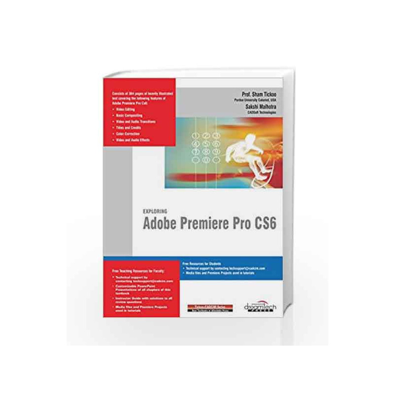 Exploring Adobe Premiere Pro CS6 (MISL-DT) by Sham Tickoo Book-9789350043158