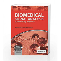 Biomedical Signal Analysis: A Case-Study Approach by RANGAYYAN Book-9788126522194