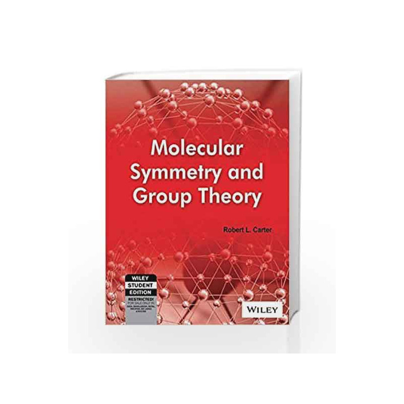 Molecular Symmetry and Group Theory by ROBEST Book-9788126524235