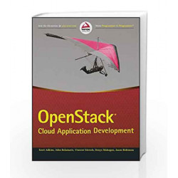 Openstack Cloud Application Development (WROX) by Scott Adkins Book-9788126559275