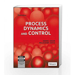 Process Dynamics and Control, 3ed, ISV by Edgar, Mellichamp, Doyle Seborg Book-9788126541263