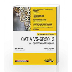 CATIA V5-6R2013 for Engineers and Designers (MISL-DT) by Sham Tickoo Book-9789351194408