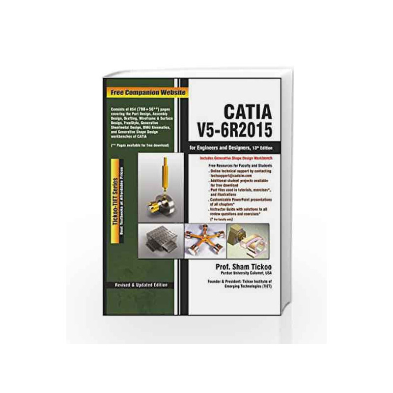 CATIA V5-6R2015 for Engineers and Designers, 13ed by SHAM TICKOO Book-9789351199274