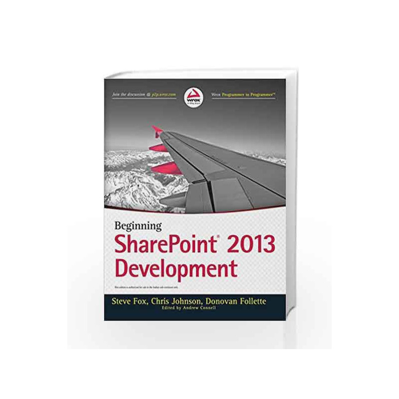 Beginning Sharepoint 2013 Development (WROX) by Steve Fox Book-9788126541690