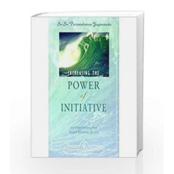 Increasing the Power of Initiative by Yogananda Paramahamsa Book-9788189535315