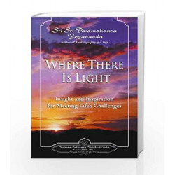 Where there is Light by YOGANANDA Book-9788189535087