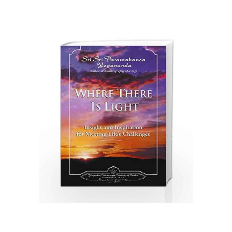 Where there is Light by YOGANANDA Book-9788189535087