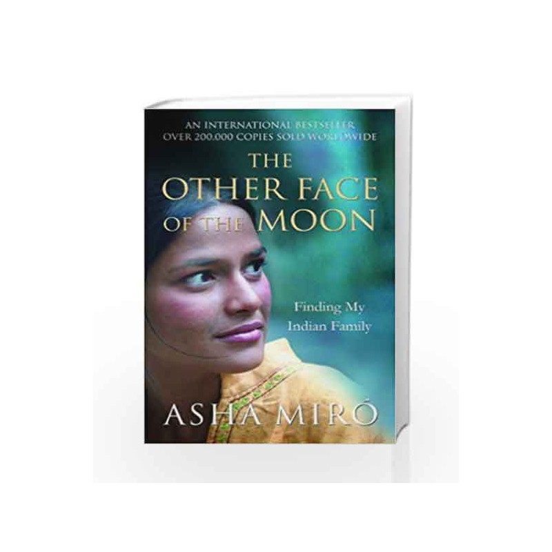 The Other Face of the Moon by Asha Mir