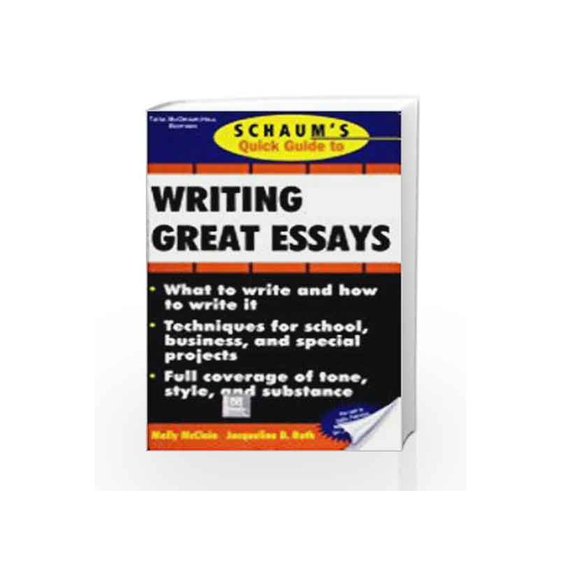 Writing Great Essays (Schaum's Outline Series) by Mcclain M Book-9780070606173